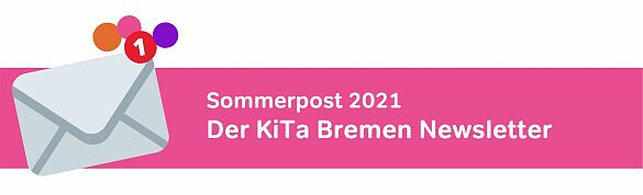 Newsletter, Kita Bremen, Kindergarten 