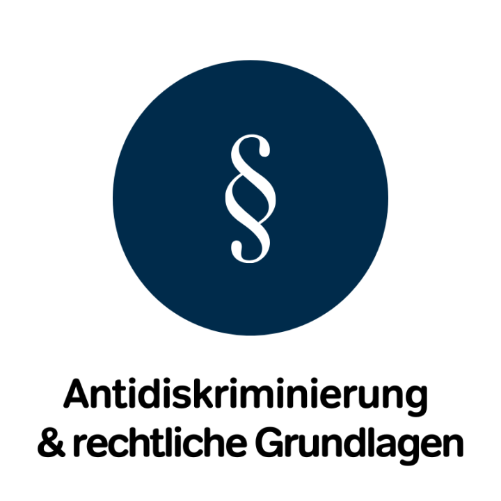  Antidiskriminierung & Rechtliche Grundlagen