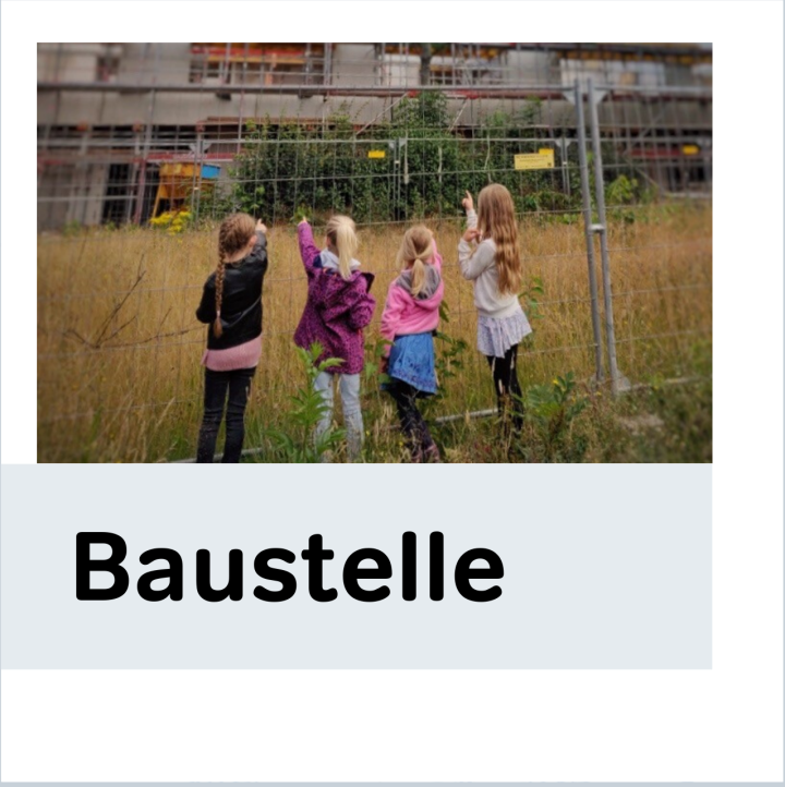 Baustelle als Bildungsort 