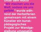 Motto: „Wir machen uns die Welt, sodass sie uns gefällt!“