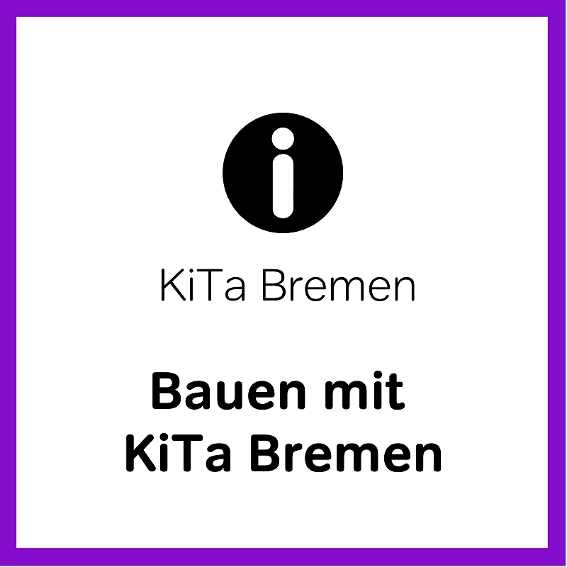 Bauen mit KiTa Bremen