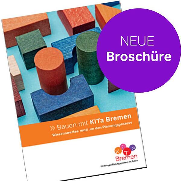 Broschüre Bauen mit KiTa Bremen