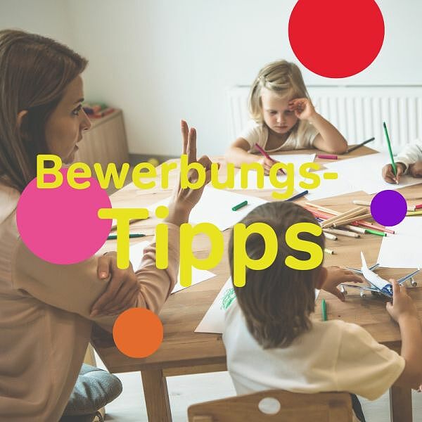 Tipps für die Bewerbung